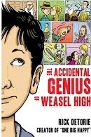 Accidental Genius Of Weasel High